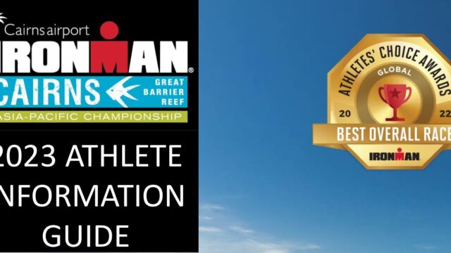 2023IRONMAN CAIRNS Athlete Information Guide